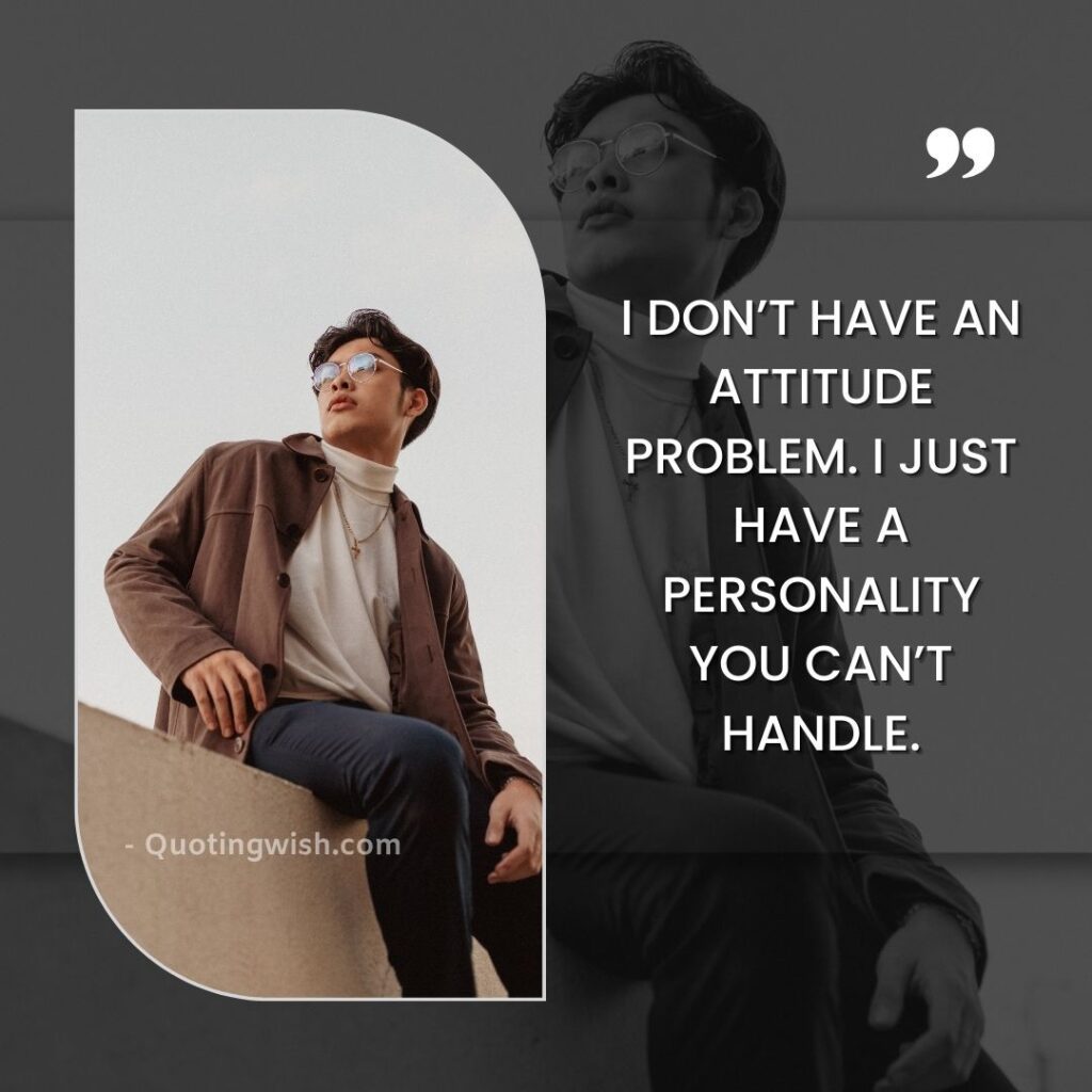 Attitude quotes, Attitude lines